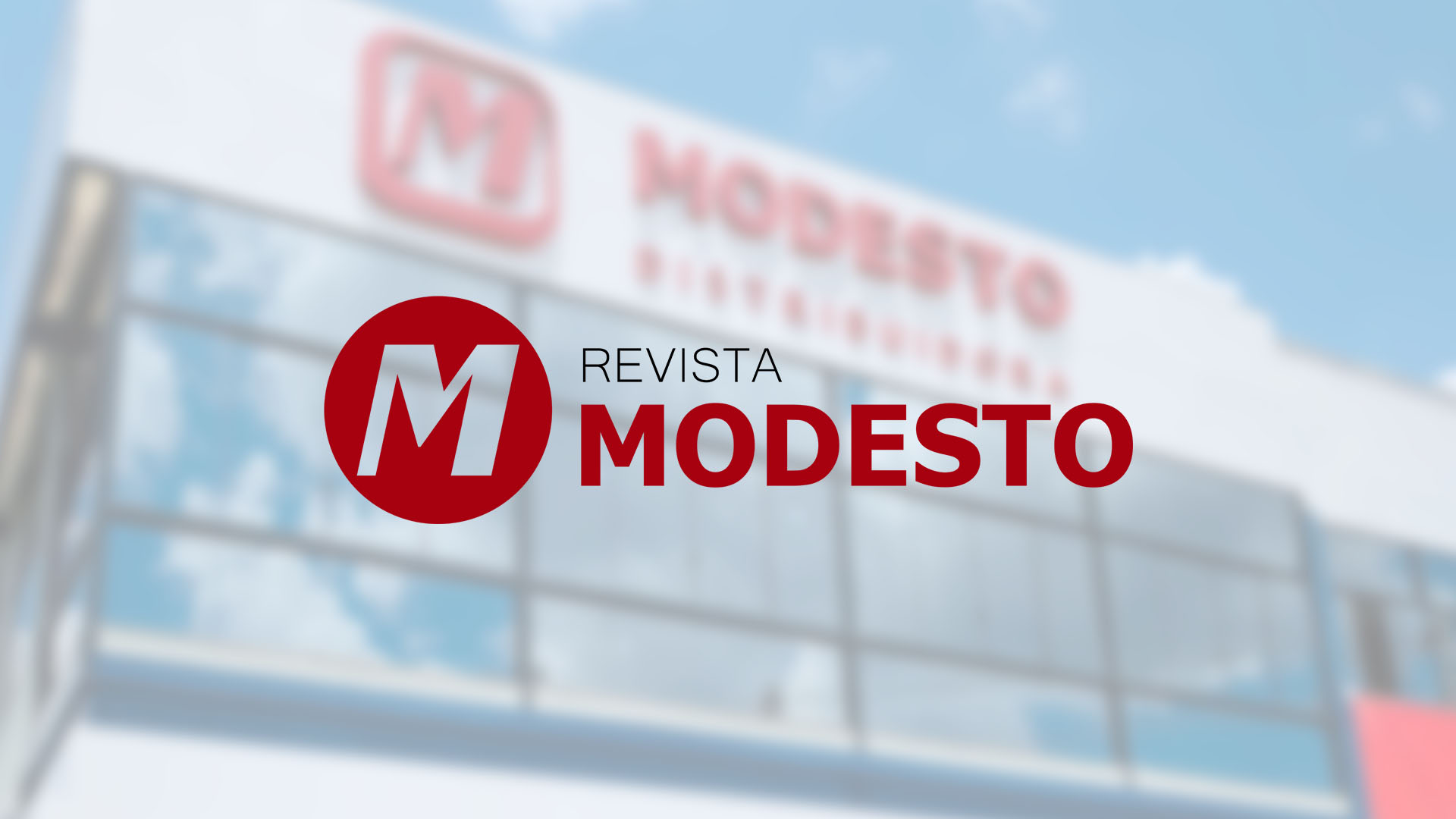 Distribuidora Modesto lança sua Revista Eletrônica