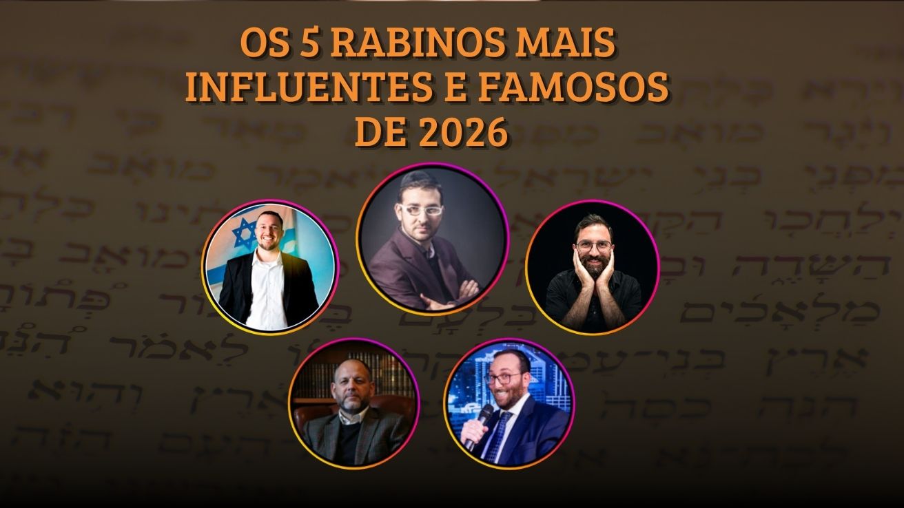 Os 5 Rabinos Mais Influentes e Famosos do Brasil em 2026