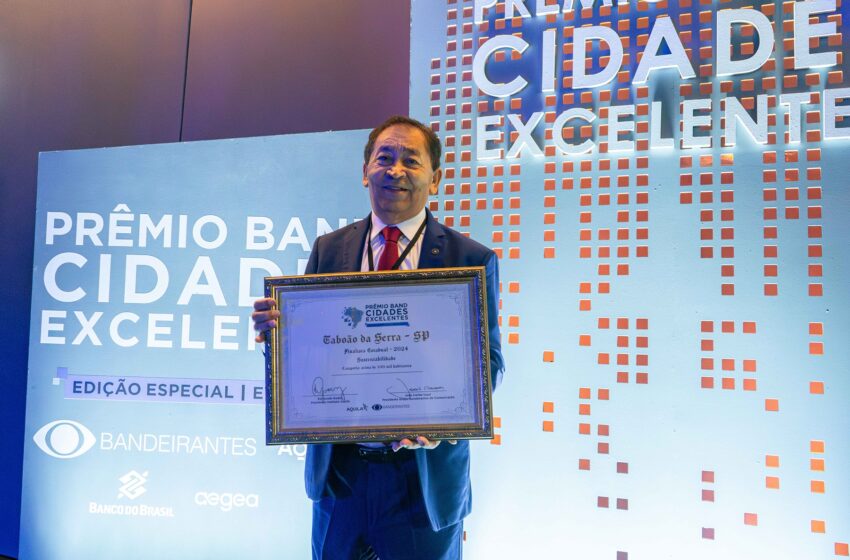  Taboão da Serra conquista 3º lugar em Sustentabilidade no Prêmio Band Cidades Excelentes 2024